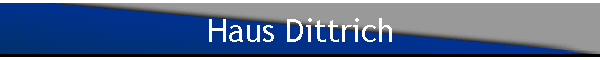 Haus Dittrich